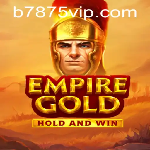 EmpireGold: A Journey into Strategy and Adventure