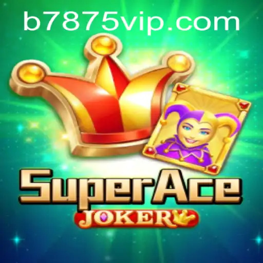 Exploring the Exciting World of SuperAceJoker